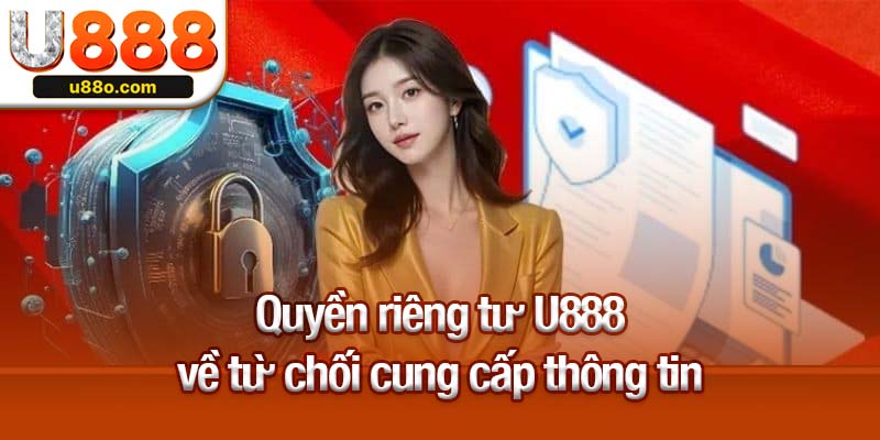 Quyền riêng tư U888 quy định về quyền lợi người chơi
